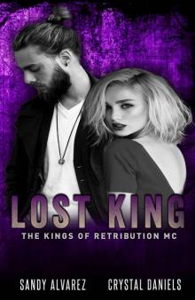 LOST KING: THE KINGS OF RETRIBUTION MC