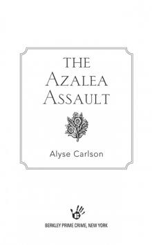 The Azalea Assault