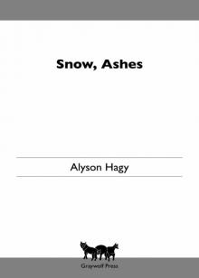 Snow, Ashes