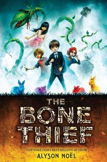 The Bone Thief The Bone Thief