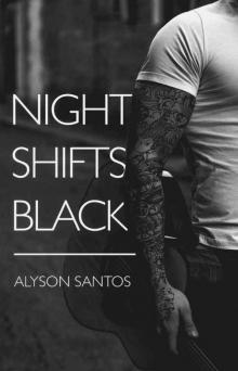 Night Shifts Black