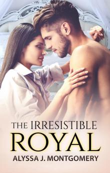 The Irresistible Royal The Irresistible Royal