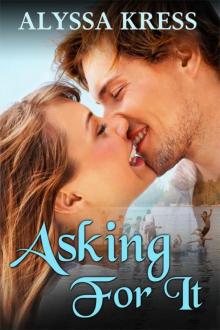 Asking For It Asking For It