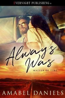 Always Was
