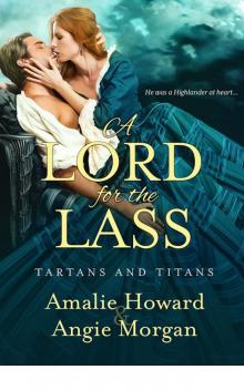 A Lord for the Lass A Lord for the Lass