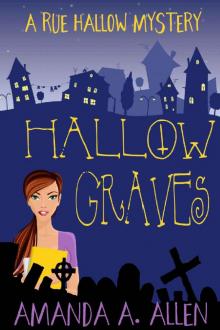 Hallow Graves Hallow Graves