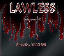 Lawless (Defenders MC Book 2)