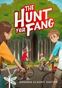 The Hunt for Fang The Hunt for Fang