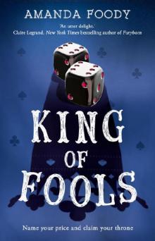 King Of Fools (The Shadow Game series, Book 2) King Of Fools (The Shadow Game series, Book 2)