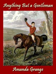 Anything But a Gentleman