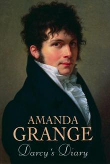 Mr. Darcy's Diary Mr. Darcy's Diary