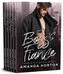 The Boss's Fiance Box Set The Boss's Fiance Box Set