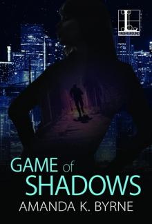 Game of Shadows