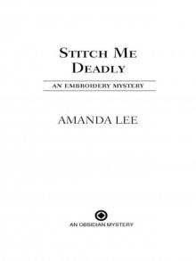 Stitch Me Deadly