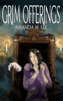 Grim Offerings (Aisling Grimlock Book 2)