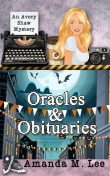 Oracles & Obituaries