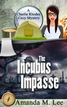 The Incubus Impasse The Incubus Impasse