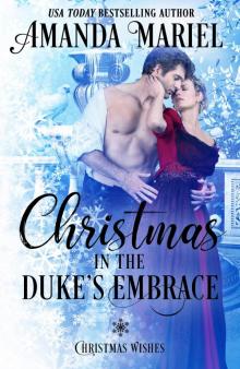 Christmas in the Duke's Embrace Christmas in the Duke's Embrace
