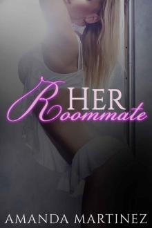 Her Roommate Her Roommate