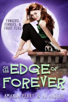 On the Edge of Forever