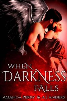 When Darkness Falls