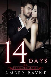 Fourteen Days: (Pleasure Series Book 2) Fourteen Days: (Pleasure Series Book 2)