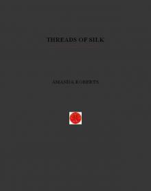 Threads of Silk