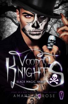 Voodoo Knights: A Reverse Harem Romance (Black Magic Harem Book 1)