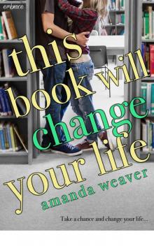 This Book Will Change Your Life This Book Will Change Your Life