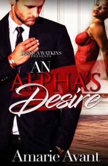 An Alpha's Desire An Alpha's Desire