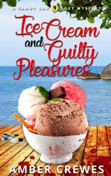 Ice Cream and Guilty Pleasures