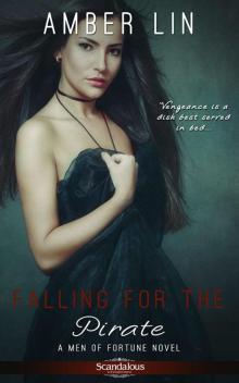 Falling for the Pirate (Entangled Scandalous)