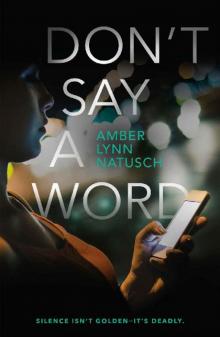 Don't Say a Word (Hometown Antihero) Don't Say a Word (Hometown Antihero)