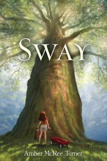 Sway Sway