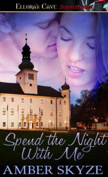 Spend the Night with Me