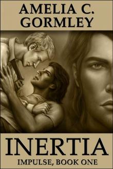 Inertia: Impulse, Book One Inertia: Impulse, Book One