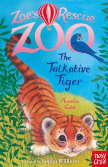 The Talkative Tiger The Talkative Tiger