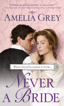 Never a Bride Never a Bride
