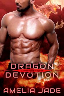 Dragon Devotion (Crimson Dragons Book 3)