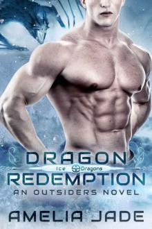 Dragon Redemption (Ice Dragons Book 2)