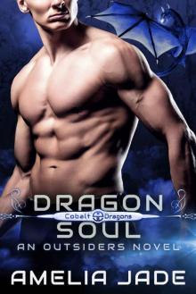 Dragon Soul: Cobalt Dragons Book 3