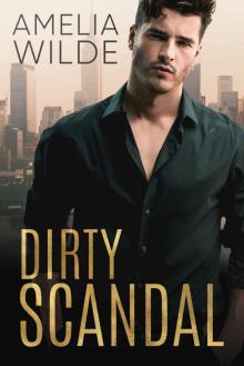 Dirty Scandal