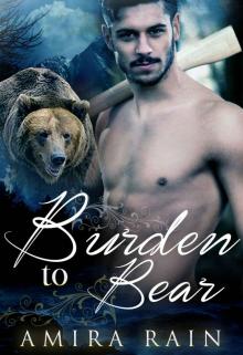Burden to Bear Burden to Bear