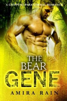 The BEAR Gene: A Gripping Paranormal Romance (WereGenes Book 2)