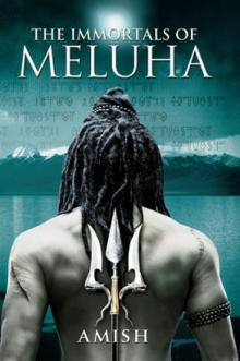 Immortals of Meluha Immortals of Meluha