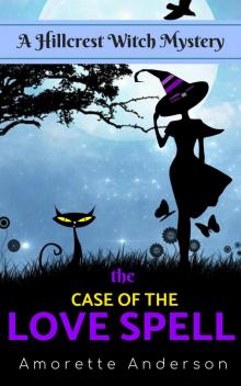 The Case of the Love Spell The Case of the Love Spell