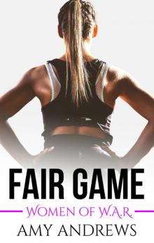 Fair Game Fair Game