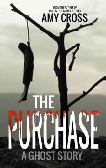 The Purchase The Purchase