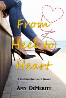 From Heel to Heart From Heel to Heart