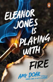 Eleanor Jones is Playing with Fire